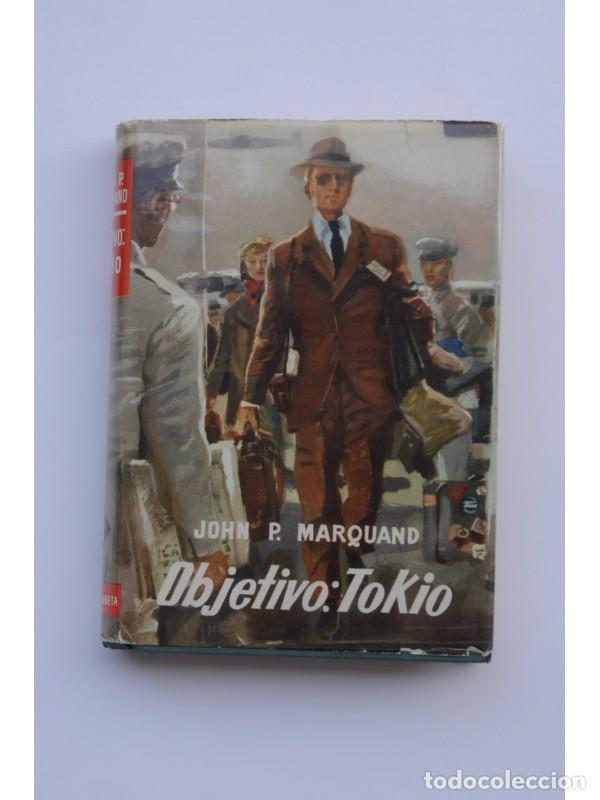 Libros: Objetivo: Tokio - MARQUAND, John P. - Foto 1