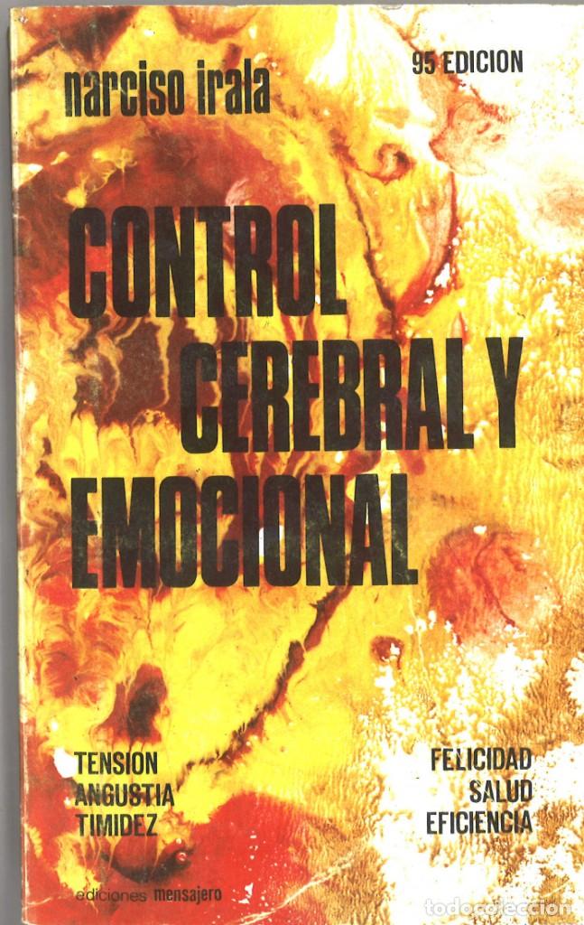 Libros: Control cerebral y emocional. Narciso Iraola. 1973 - Foto 1