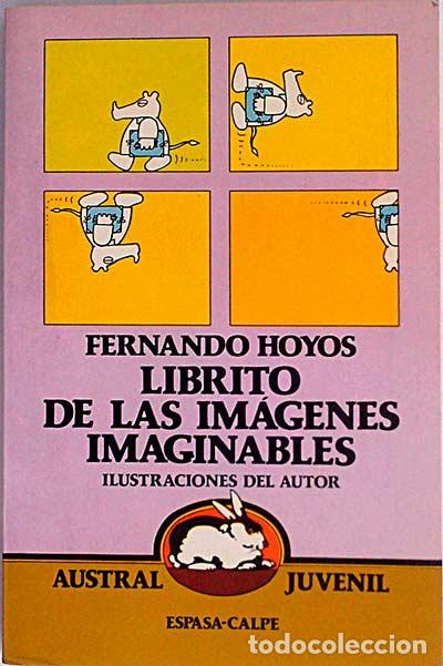 Libros: Librito de las im&aacute;genes imaginables - Fernando Hoyos - Foto 1