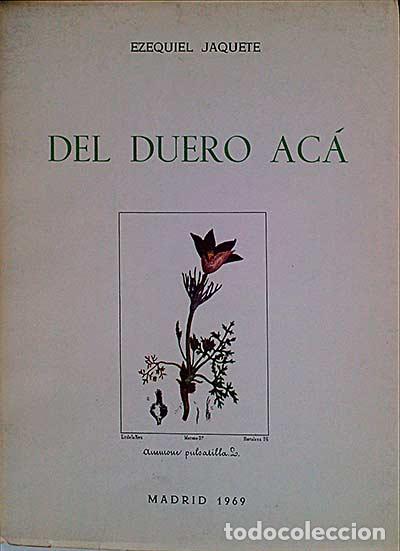Libros: Del Duero Ac&aacute; - Ezequiel Jaquete - Foto 1