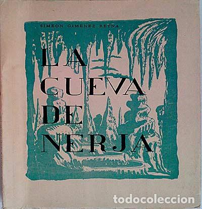 Libros: La cueva de Nerja - Sime&oacute;n Gim&eacute;nez Reyna - Foto 1