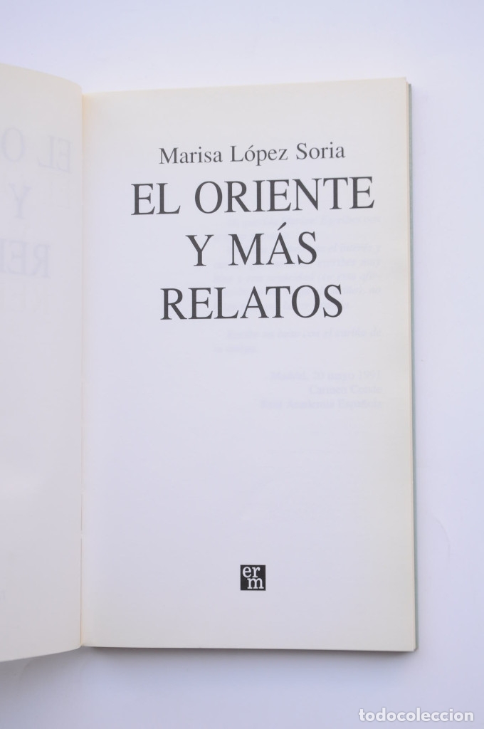 Libros: El oriente y m&aacute;s relatos - L&Oacute;PEZ SORIA, Marisa - Foto 2