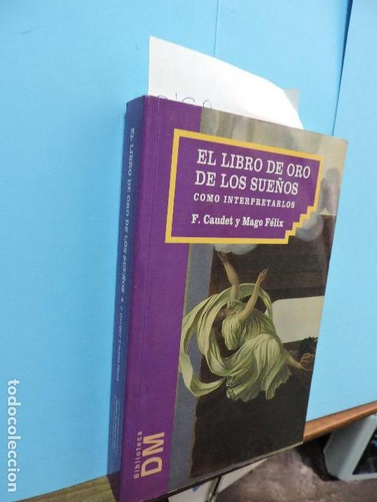 Libros: El libro de oro de los sue&ntilde;os como interpretarlos. CAUDET, F. Ed. ME. Madrid 1994 - Foto 1