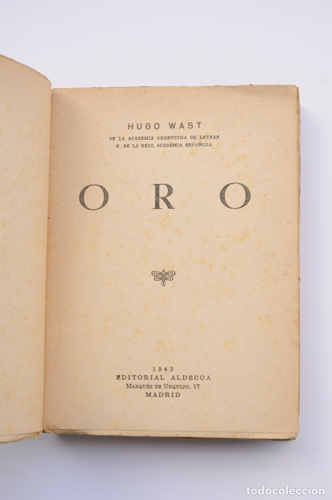 Libros: Oro - WAST, Hugo - Foto 2