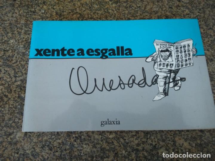 Libros: XENTE A ESGALLA -- QUESADA -- GALAXIA 1989 -- - Foto 1