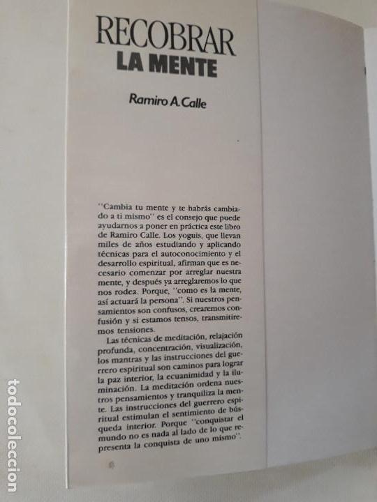 Libros: RECOBRAR LA MENTE. RAMIRO A. CALLE. Ediciones URANO. 1991 - Foto 2
