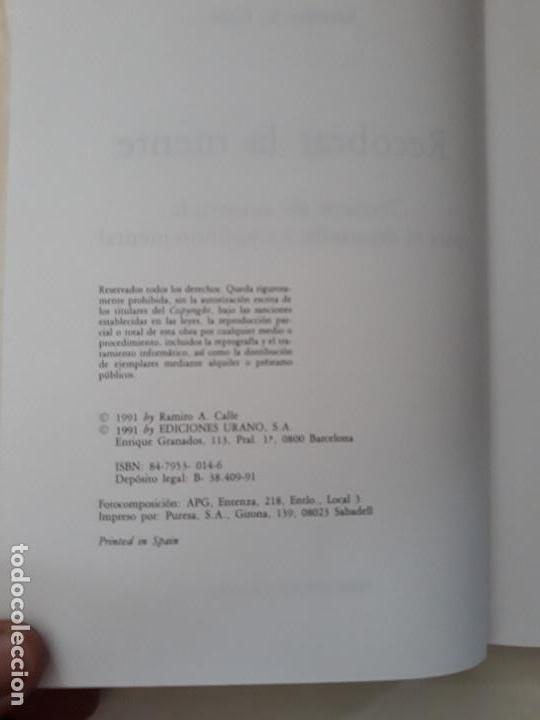 Libros: RECOBRAR LA MENTE. RAMIRO A. CALLE. Ediciones URANO. 1991 - Foto 4