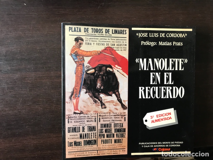 Libros: Manolete en el recuerdo. Jos&eacute; Luis de C&oacute;rdoba - Foto 1