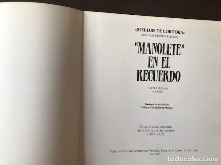 Libros: Manolete en el recuerdo. Jos&eacute; Luis de C&oacute;rdoba - Foto 3