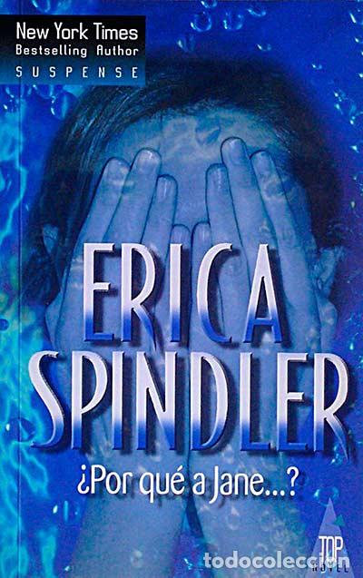 Libros: &iquest;Por qu&eacute; a Jane...? - Erica Spindler - Foto 1