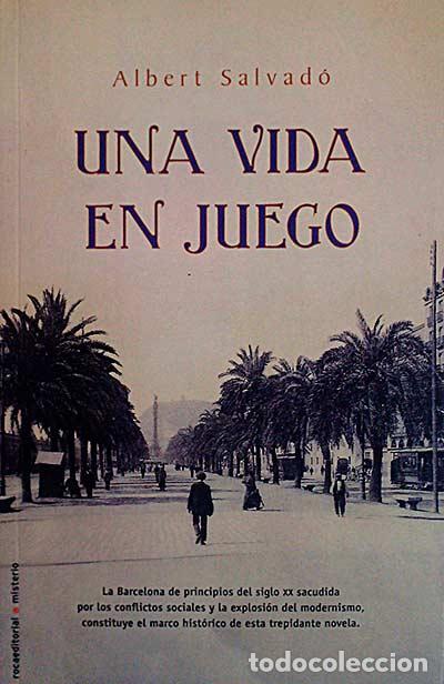 Libros: Una vida en juego - ALBERT SALVAD&Oacute; - Foto 1