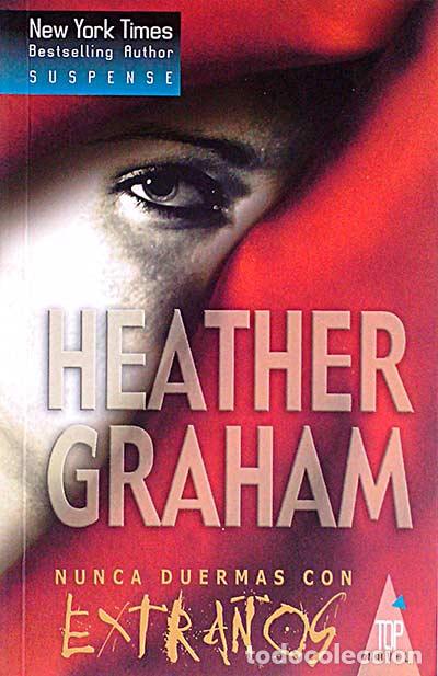 Libros: Nunca duermas con extra&ntilde;os - Graham, Heather - Foto 1
