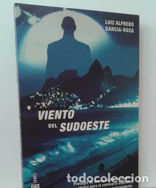 Libros: VIENTO DEL SUDOESTE - GARC&Iacute;A-ROZA, LUIZ ALFREDO - Foto 1