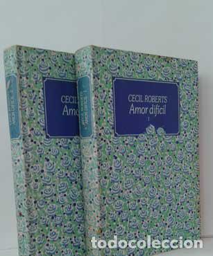 Libros: AMOR DIF&Iacute;CIL (2 TOMOS) - ROBERTS, CECIL - Foto 1