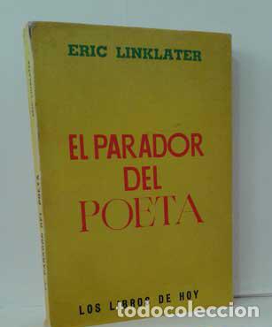 Libros: EL PARADOR DEL POETA - LINKLATER, ERIC - Foto 1