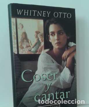 Libros: COSER Y CANTAR - OTTO, WHITNEY - Foto 1