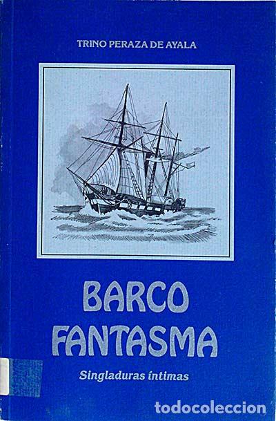Libros: Barco fantasma - Trino Peraza de Ayala - Foto 1