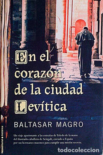 Libros: En el coraz&oacute;n de la ciudad lev&iacute;tica - Baltasar Magro - Foto 1