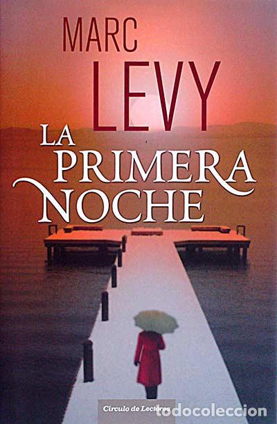 Libros: La primera noche - Levy, Marc - Foto 1
