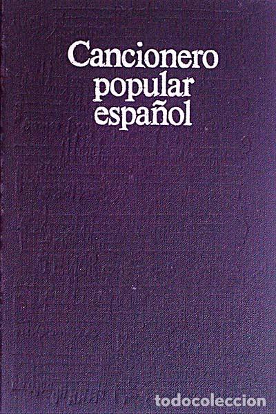 Libros: Cancionero popular espa&ntilde;ol - VVAA - Foto 1
