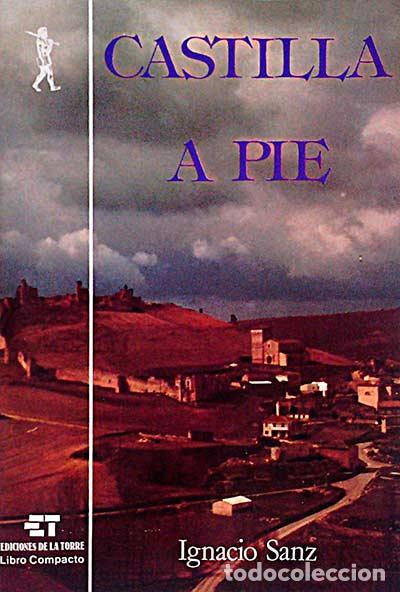 Libros: Castilla a pie - IGNACIO SANZ - Foto 1