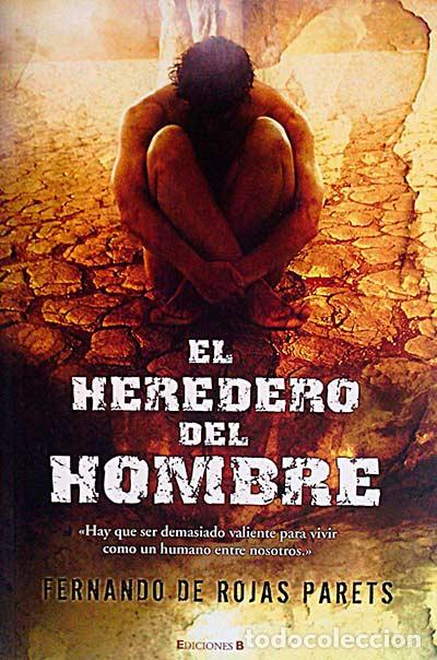 Libros: El heredero del hombre - FERNANDO DE ROJAS PARETS - Foto 1