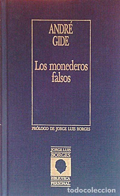 Libros: Los monederos falsos - Andr&eacute; Gide - Foto 1