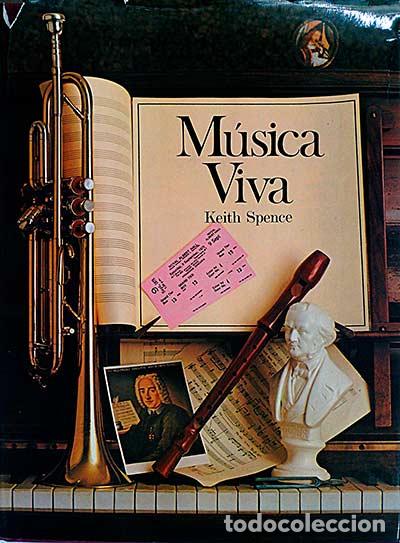 Libros: M&uacute;sica viva - KEITH SPENCE - Foto 1