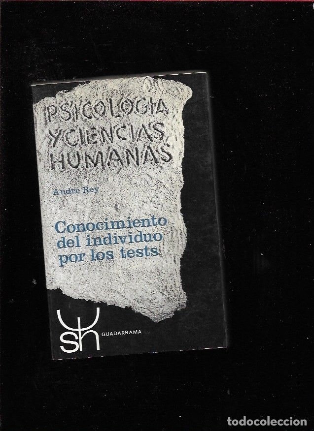 Libros: CONOCIMIENTO DEL INDIVIDUO POR LOS TESTS - REY, ANDRE - Foto 1