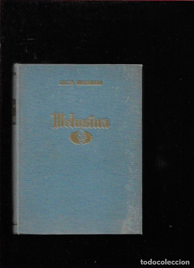 Libros: MELUSINA - WASSERMANN, JAKOB - Foto 1