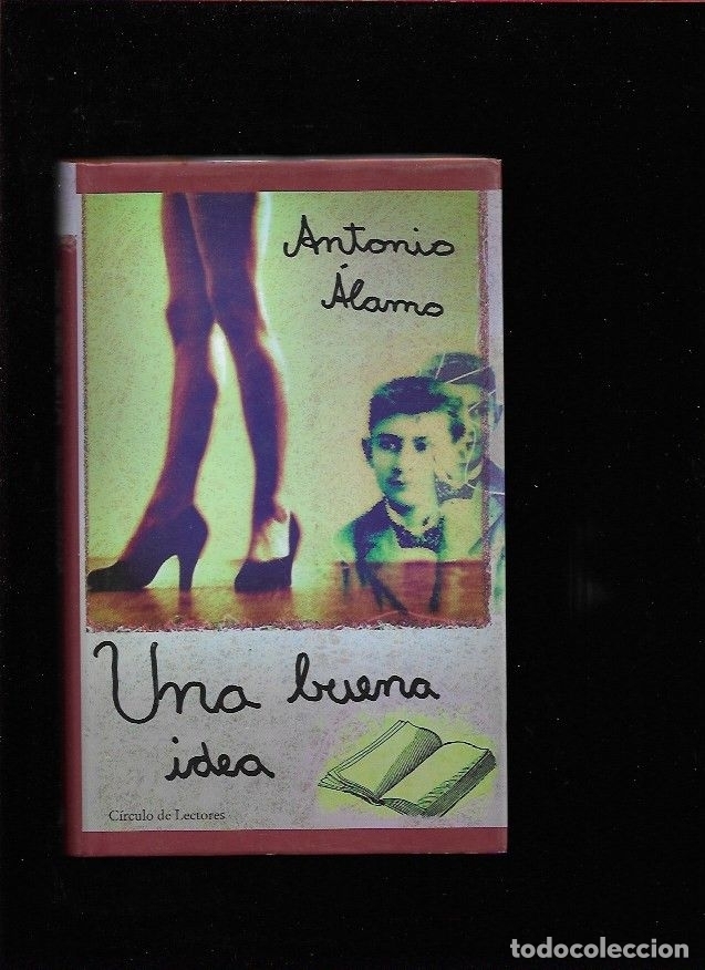 Libros: BUENA IDEA - UNA - ALAMO, ANTONIO - Foto 7