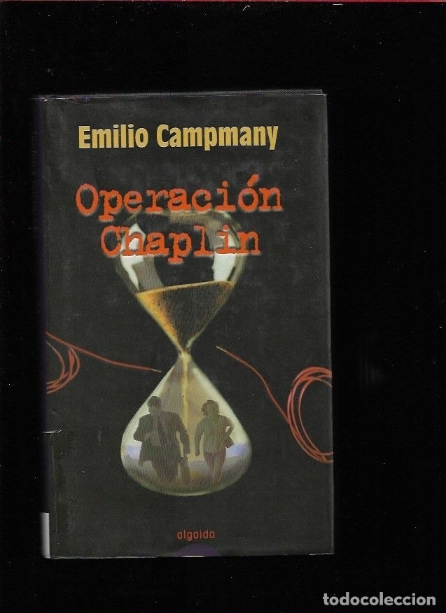 Libros: OPERACION CHAPLIN - CAMPMANY, EMILIO - Foto 1