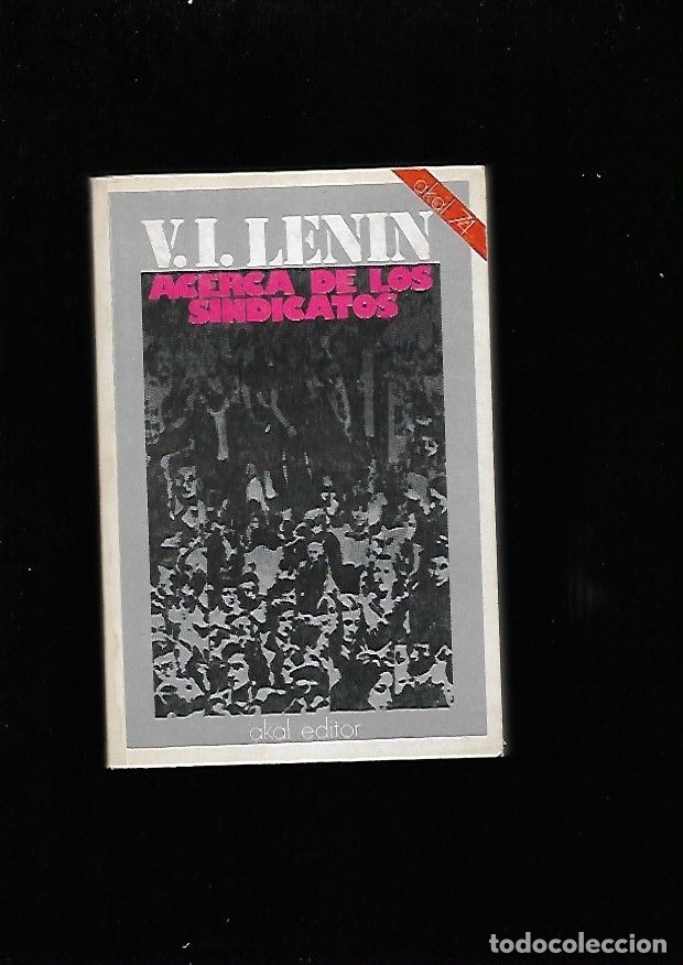 Libros: ACERCA DE LOS SINDICATOS - LENIN, V. I. - Foto 2