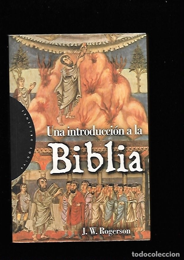 Libros: INTRODUCCION A LA BIBLIA - UNA - ROGERSON, J. W. - Foto 5