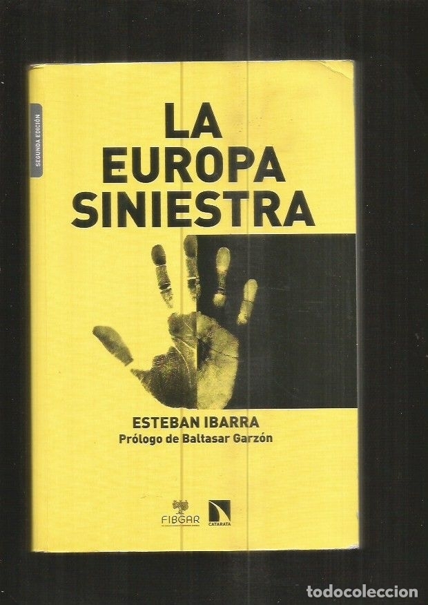 Libros: EUROPA SINIESTRA - LA - IBARRA, ESTEBAN - Foto 2