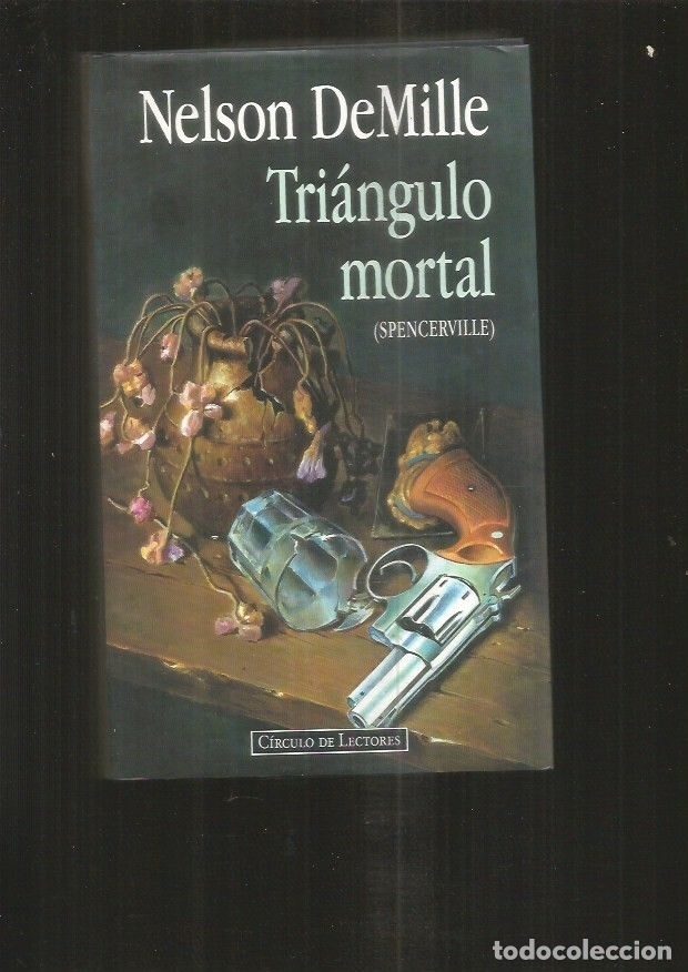 Libros: TRIANGULO MORTAL (SPENCERVILLE) - DEMILLE, NELSON - Foto 2
