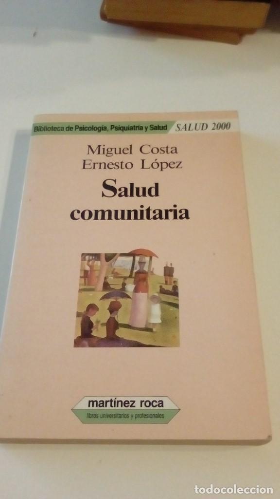 Libros: C-G09GI LIBRO SALUD COMUNITARIA MIGUEL COSTA - Foto 1