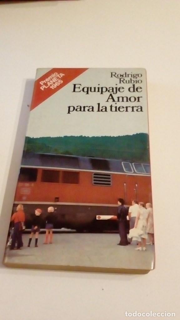 Libros: C-G09GI LIBRO EQUIPAJE DE AMOR PARA LA TIERRA - RUBIO, RODRIGO - Foto 1