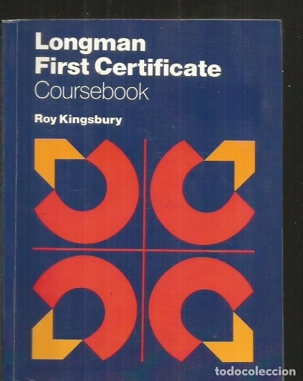 Libros: LONGMAN FIRST CERTIFICATE. COURSEBOOK - KINGSBURY, ROY - Foto 2