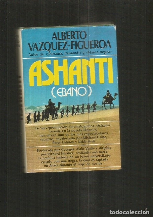 Libros: ASHANTI (EBANO) - VAZQUEZ-FIGUEROA, ALBERTO - Foto 2