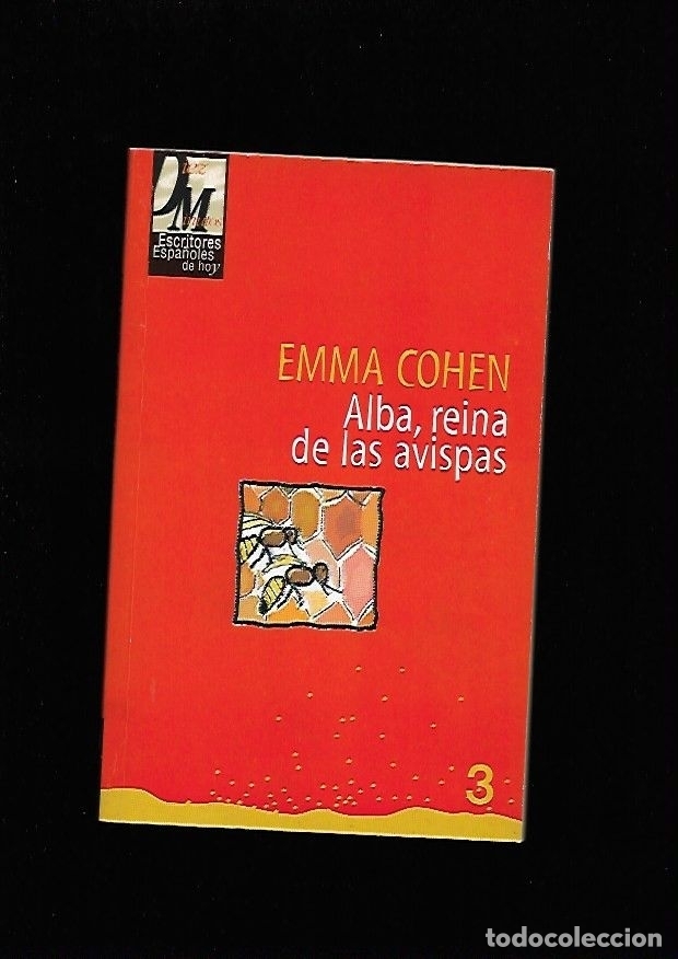 Libros: ALBA, REINA DE LAS AVISPAS - COHEN, EMMA - Foto 2