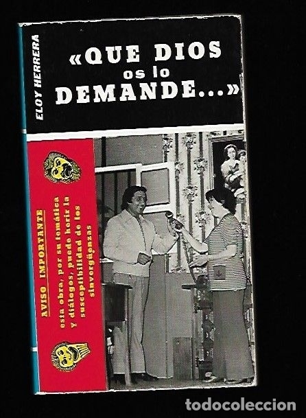 Libros: QUE DIOS OS LO DEMANDE... - HERRERA, ELOY - Foto 2