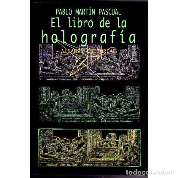 Libros: El Libro de la holograf&iacute;a. (Pablo Mart&iacute;n Pascual). - Foto 1