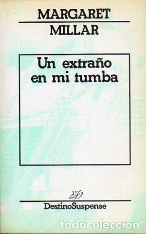 Libros: UN EXTRA&Ntilde;O EN MI TUMBA - Millar,Margaret - Foto 1