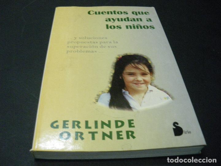 Libros: Cuentos que ayudan a los ni&ntilde;os - Gerlinde Ortner - Foto 1