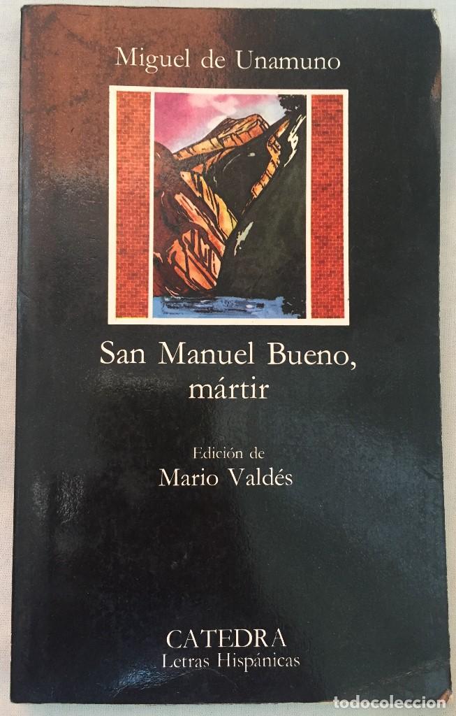Libros: San manuel Bueno, m&aacute;rtir editorial CATEDRA - Foto 1