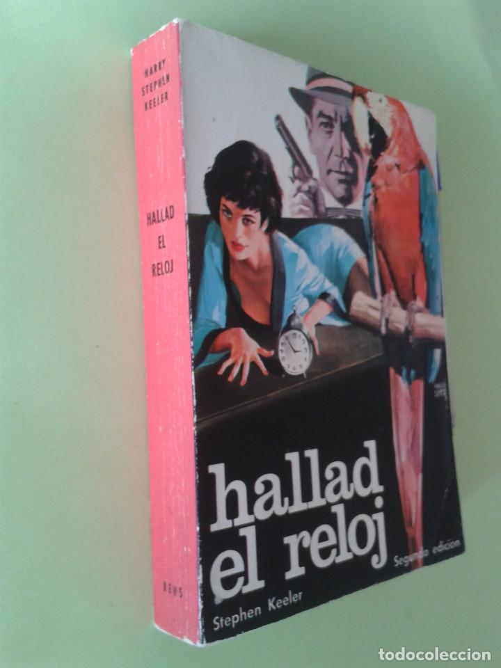 Libros: HALLAD EL RELOJ. Harry Stephen Keeler - Foto 2