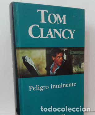 Libros: PELIGRO INMINENTE - CLANCY, TOM - Foto 1
