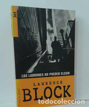Libros: LOS LADRONES NO PUEDEN ELEGIR - BLOCK, LAWRENCE - Foto 1