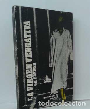 Libros: LA VIRGEN VENGATIVA - BREWER, GIL - Foto 1